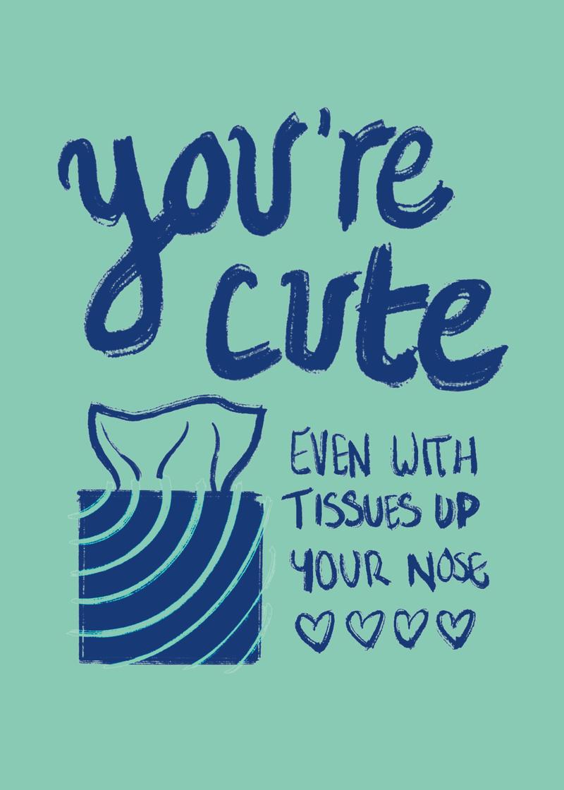 Cute Even With Tissues Card | Escargot