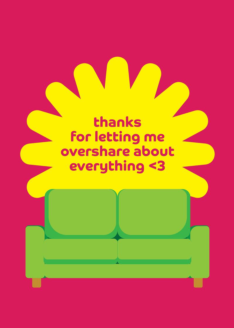 Thanks for Letting Me Overshare Card