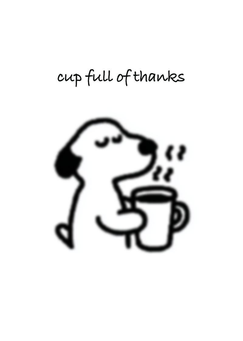 Cup Full of Thanks Card